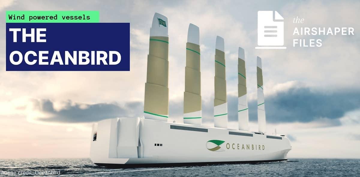 The Oceanbird Wind Powered Vessel