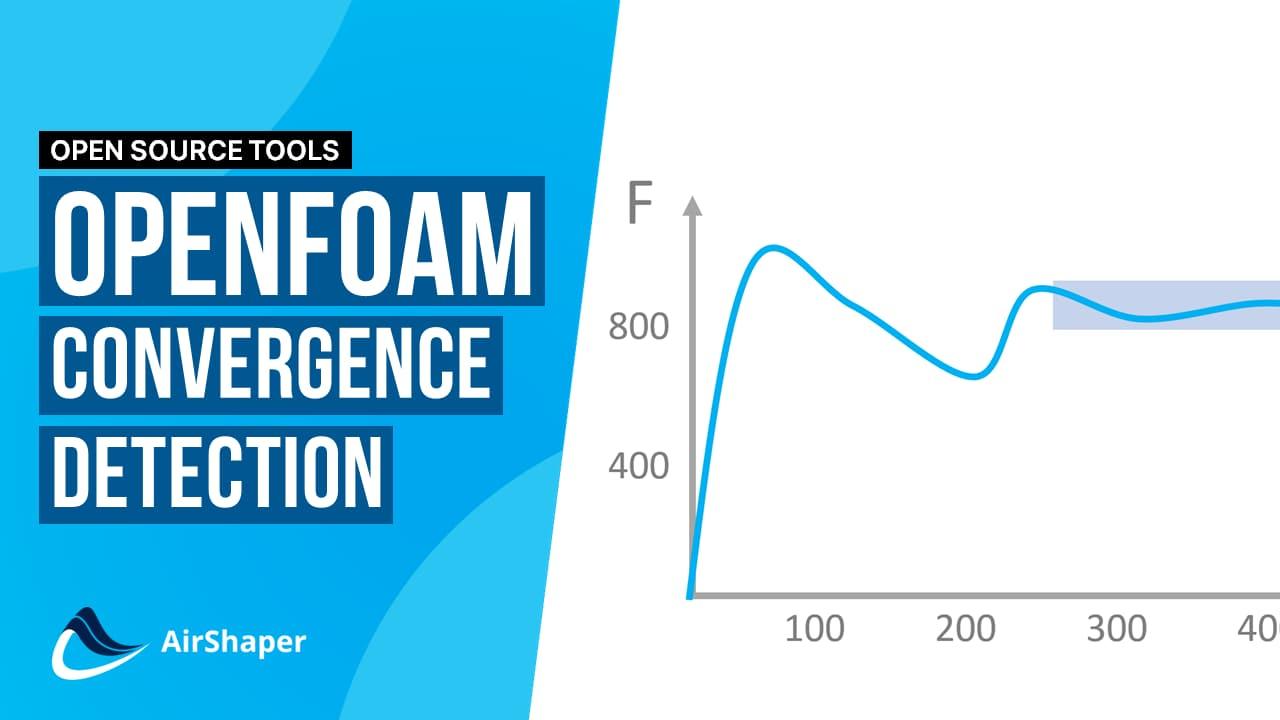 OpenFOAM Convergence detection